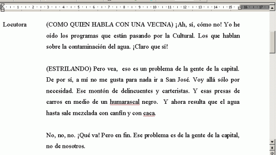 A la locutora se le piden énfais especiales mediante paréntesis